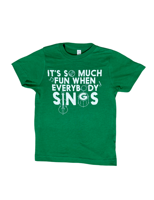 Toddler/Youth When Everybody Sings T-shirt